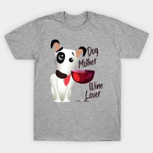 dog mother wine coffee_dark lettering T-Shirt